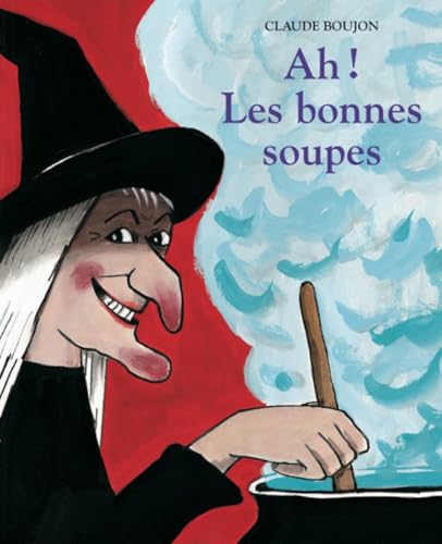 Couverture AH! LES BONNES SOUPES - De Pennart (Poche) - ISBN 9782211028592