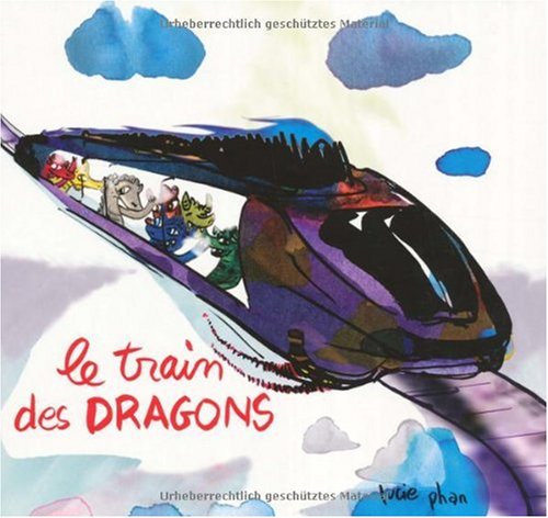 Couverture LE TRAIN DES DRAGONS - Phan (Poche) - ISBN 9782211200769