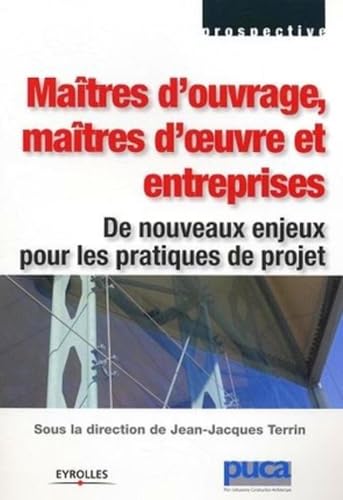 Couverture MAITRES D'OUVRAGE MAITRES D'OEUVRE (Broché) - ISBN 9782212115765