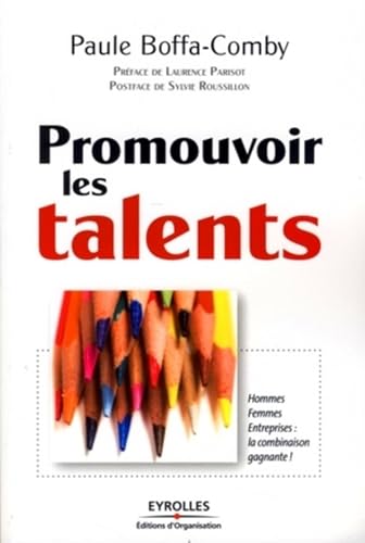 Couverture PROMOUVOIR LES TALENTS - Boffa-Comby (Broché) - ISBN 9782212538892