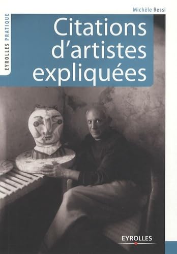 Couverture CITATIONS D'ARTISTES EXPLIQUEES - Ressi Miche (Poche) - ISBN 9782212543896