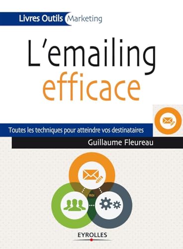 Couverture L'EMAILING EFFICACE (Broché) - ISBN 9782212555851