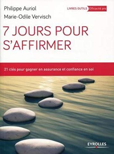 Couverture 7 JOURS S'AFFIRMER 21 CLES (Trade Paperback) - ISBN 9782212558708