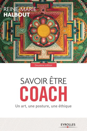 Couverture SAVOIR ETRE COACH UN ART UNE POSTURE (Broché) - ISBN 9782212561845