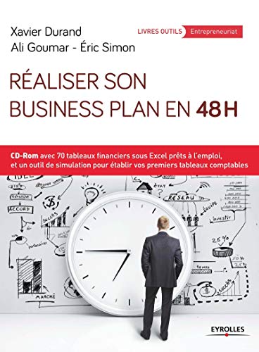 Couverture REALISER SON BUSINESS PLAN EN 48 HEURES - Goumar Durand (Broché) - ISBN 9782212562088