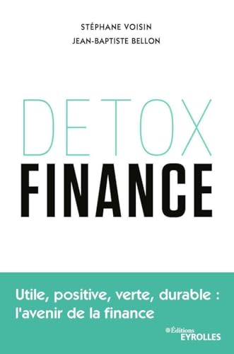 Couverture DETOX FINANCE - Bellon Voisin (Trade Paperback) - ISBN 9782212566451