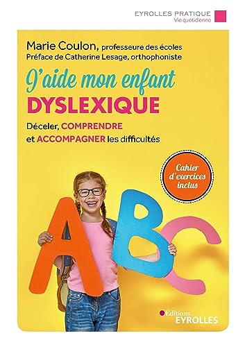 Couverture J'AIDE MON ENFANT DYSLEXIQUE - Coulon (Poche) - ISBN 9782212572742