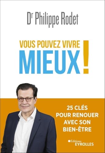 Couverture VOUS POUVEZ VIVRE MIEUX! - Rodet (Trade Paperback) - ISBN 9782212574012