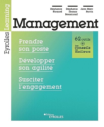 Couverture MANAGEMENT LEARNING PRENDRE SON POSTE - Brouard, Bounicaud, Perrin (Trade Paperback) - ISBN 9782212574333