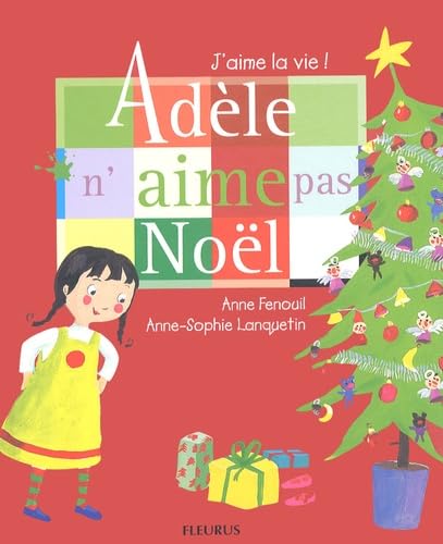 Couverture ADELE N'AIME PAS NOEL (Trade Paperback) - ISBN 9782215044055