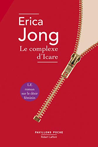 Couverture LE COMPLEXE D'ICARE - Jong Erica (Poche) - ISBN 9782221198964