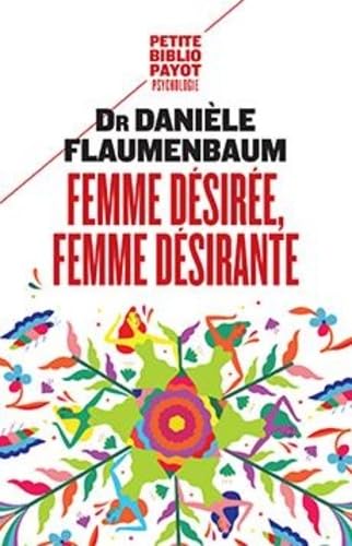 Couverture FEMME DESIREE, FEMME DESIRANTE - Flaumenbaum (Poche) - ISBN 9782228917568