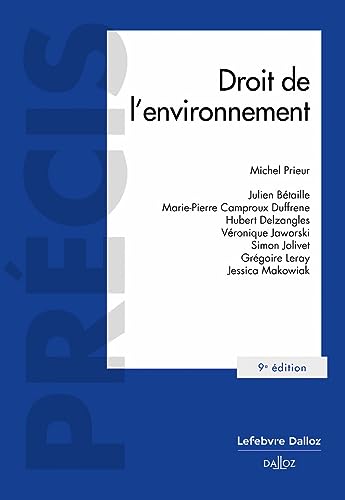 Couverture DROIT DE L'ENVIRONNEMENT 9°ED. - Prieur (Broché) - ISBN 9782247224746