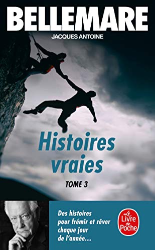 Couverture HISTOIRES VRAIES T3 - Bellemare (Mass Market Paperback) - ISBN 9782253032809