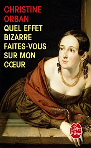 Couverture QUEL EFFET BIZARRE FAITES-VOUS SUR MON COEUR - Orban (Poche) - ISBN 9782253045472