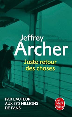 Couverture JUSTE RETOUR DES CHOSES - Archer (Poche) - ISBN 9782253066200