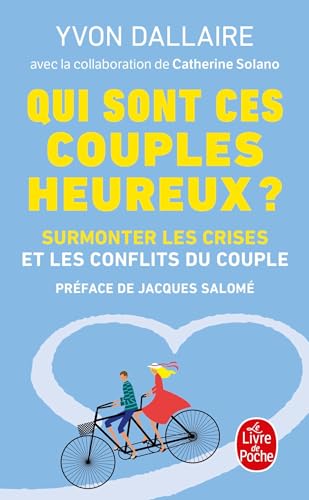 Couverture QUI SONT CES COUPLES HEUREUX ? - Dallaire (Mass Market Paperback) - ISBN 9782253084105
