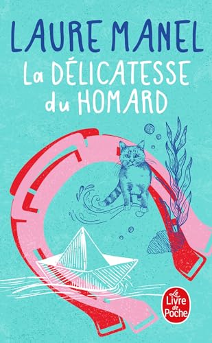Couverture LA DELICATESSE DU HOMARD - Manel (Poche) - ISBN 9782253088172