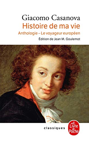 Couverture HISTOIRE DE MA VIE - Casanova (Poche) - ISBN 9782253089117