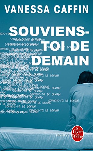 Couverture SOUVIENS TOI DE DEMAIN - Caffin (Poche) - ISBN 9782253099864