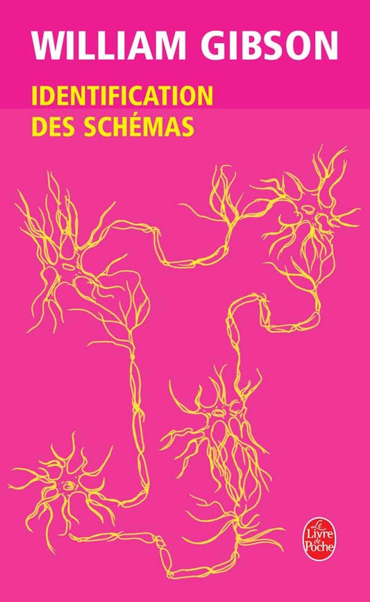 Couverture IDENTIFICATION DES SCHEMAS - Gibson (Poche) - ISBN 9782253111139