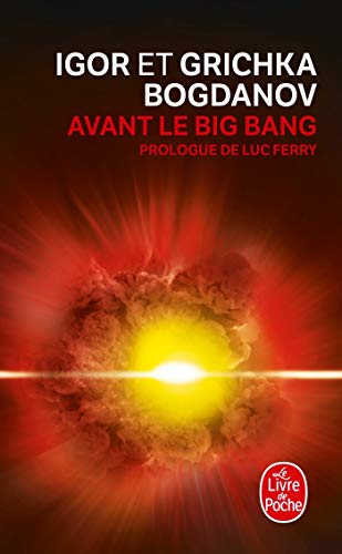 Couverture AVANT LE BIG BANG - Bogdanov (Poche) - ISBN 9782253117193