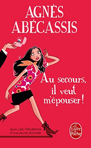 Couverture AU SECOURS, IL VEUT M'EPOUSER! - Abecassis (Mass Market Paperback) - ISBN 9782253122074