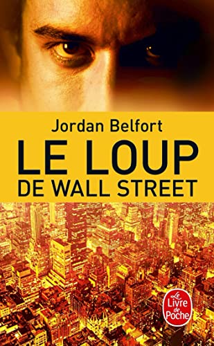 Couverture LE LOUP DE WALL STREET - Belfort Jordan |  Belfort-J |  Xxx (Poche) - ISBN 9782253129042