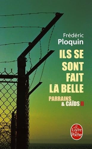 Couverture ILS SE SONT FAIT LA BELLE - Ploquin (Broché) - ISBN 9782253133346