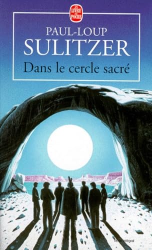 Couverture DANS LE CERCLE SACRE - Sulitzer (Poche) - ISBN 9782253149804