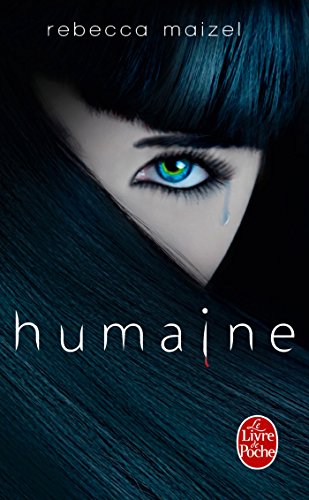 Couverture HUMAINES (HUMAINE T1) - Maizel (Mass Market Paperback) - ISBN 9782253195115
