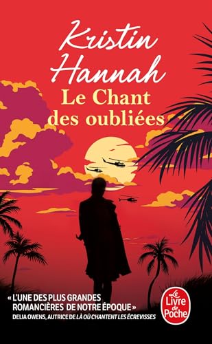 Couverture LE CHANT DES OUBLIEES - Hannah Kristin (Broché) - ISBN 9782253256076