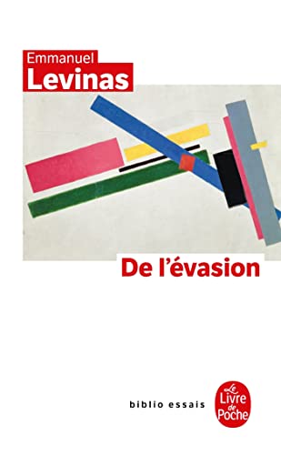 Couverture DE L'EVASION - Levinas-E |  Levinas Emmanuel |  Xxx (Poche) - ISBN 9782253942610