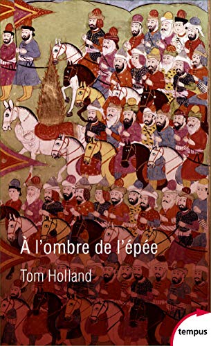 Couverture A L'OMBRE DE L'EPEE - Holland Tom (Broché) - ISBN 9782262086619
