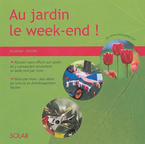 Couverture AU JARDIN LE WEEK-END! (Poche) - ISBN 9782263036637