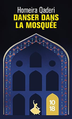 Couverture DANSER DANS LA MOSQUEE - Qaderi (Poche) - ISBN 9782264082602