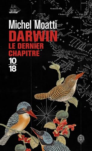 Couverture DARWIN : LE DERNIER CHAPITRE - Moatti Michel (Poche) - ISBN 9782264085702