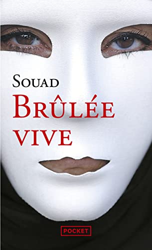 Couverture BRULEE VIVE - Souad (Trade Paperback) - ISBN 9782266137928
