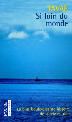 SI LOIN DU MONDE