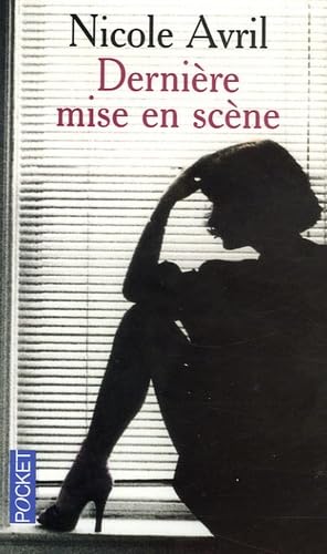 Couverture DERNIERE MISE EN SCENE - Avril (Broché) - ISBN 9782266159555