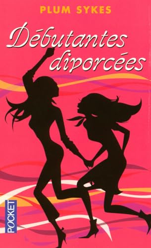 Couverture DEBUTANTES DIVORCEES - Sykes (Trade Paperback) - ISBN 9782266166775