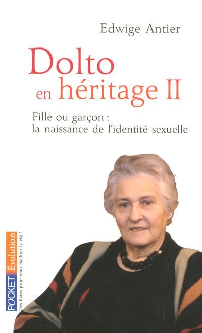 Couverture DOLTO EN HERITAGE II - Antier (Broché) - ISBN 9782266174770