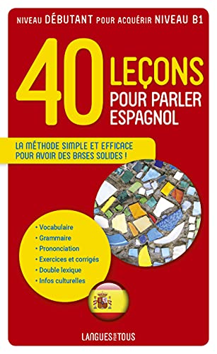 Couverture 40 LECONS POUR PARLER ESPAGNOL - Gerboin/Chapron/Sol (Poche) - ISBN 9782266189156