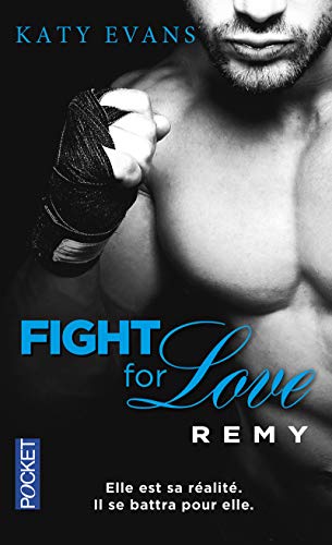 Couverture FIGHT FOR LOVE REMY - Evans (Mass Market Paperback) - ISBN 9782266251648