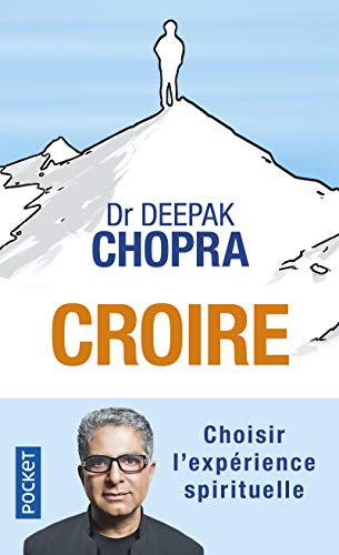 Couverture CROIRE - Chopra (Mass Market Paperback) - ISBN 9782266252447
