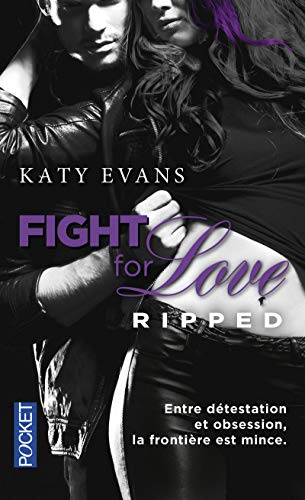 Couverture FIGHT FOR LOVE RIPPED - Evans (Trade Paperback) - ISBN 9782266269391