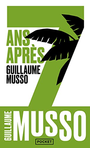 Couverture 7 ANS APRES... - Musso Guillaume (Mass Market Paperback) - ISBN 9782266276184
