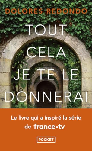 Couverture TOUT CELA JE TE LE DONNERAI - Redondo Dolores (Poche) - ISBN 9782266291590