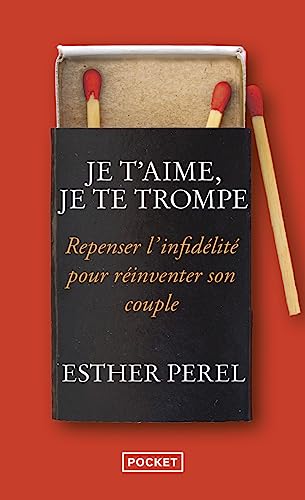 Couverture JE T'AIME, JE TE TROMPE - Perel Esther (Mass Market Paperback) - ISBN 9782266291996