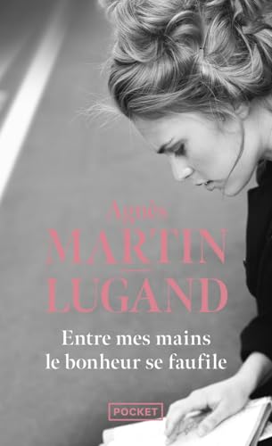 Couverture ENTRE MES MAINS LE BONHEUR SE FAUFILE - Martin-Lugand (Poche) - ISBN 9782266300889
